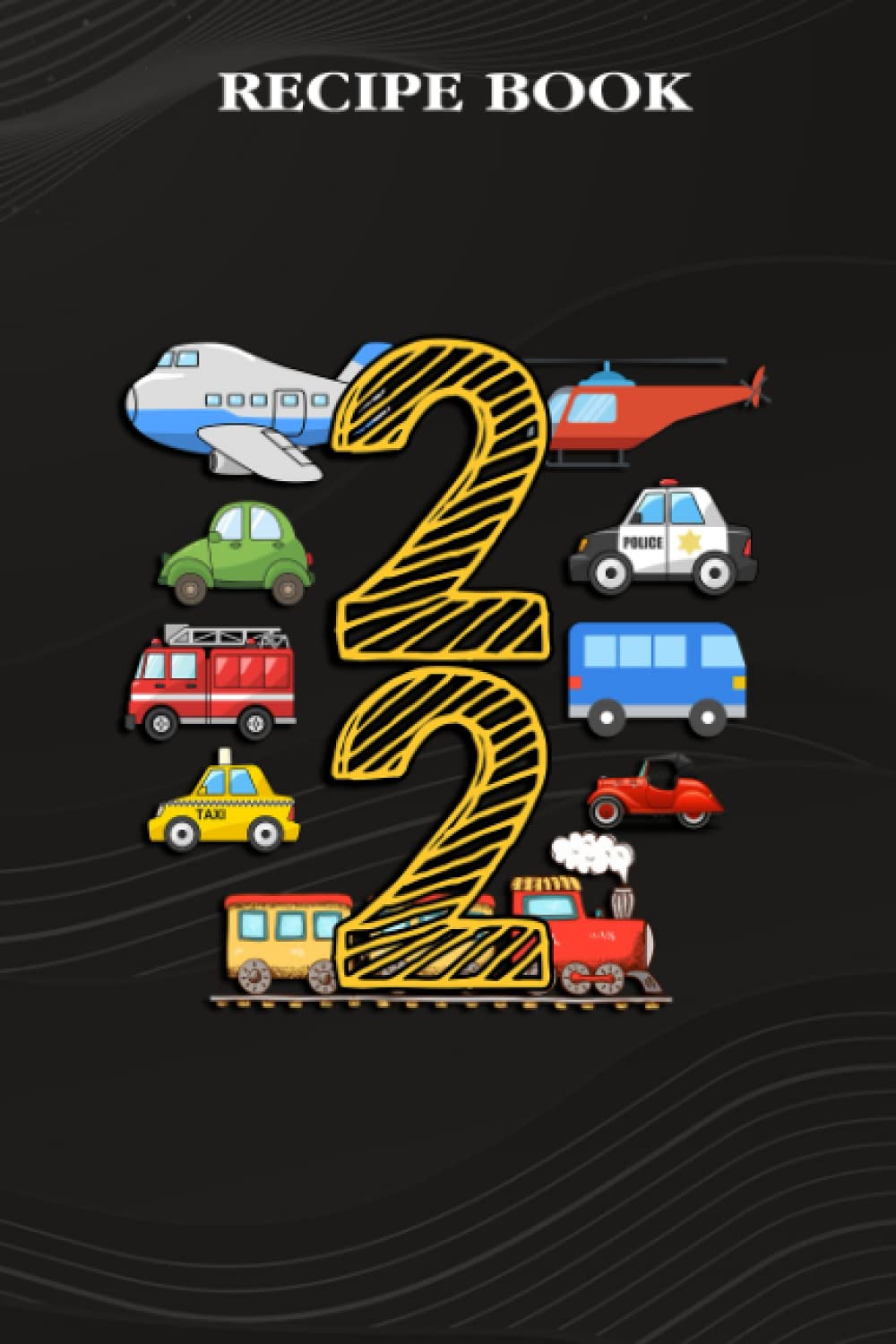 Recipe Book:Adults 22 Years Old Transportation Birthday Car Train Plane 22nd Gift: Gifts for Grandma: A Beautiful & Modern Keepsake Recipe Notebook &... Blank Recipe Book & Cookbook,Birthday Gifts baixar o livro de graça