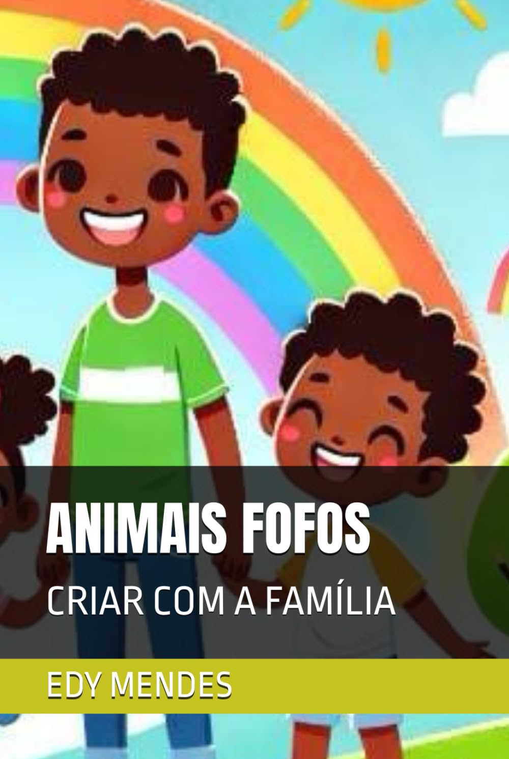 capítulo por capítulo baixar ANIMAIS FOFOS: CRIAR COM A FAMÍLIA (Portuguese Edition)