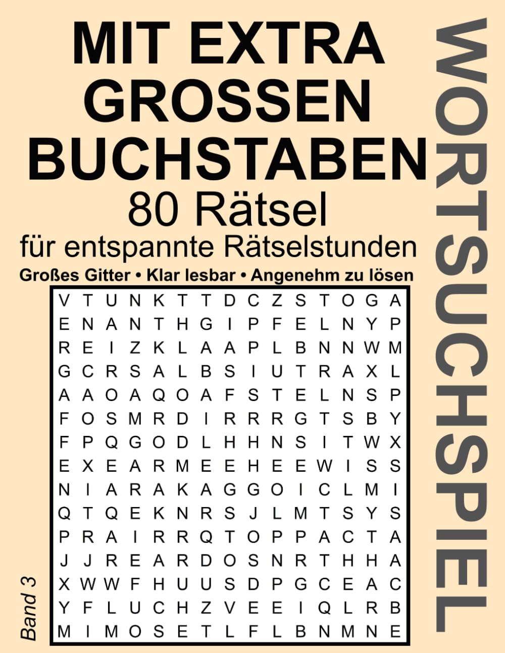 ler totalmente Wortsuchspiel: 80 Rätsel mit EXTRA großen Buchstaben für entspannte Rätselstunden und aktives Gedächtnistraining.: 3