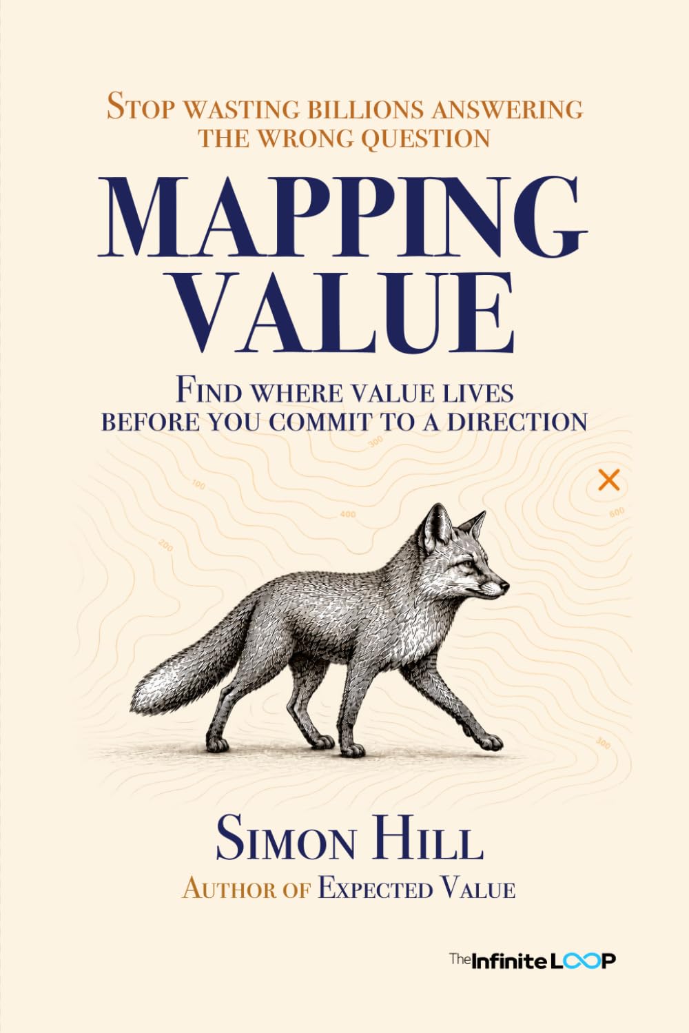 ler totalmente Mapping Value: Find where value lives before you commit to a direction