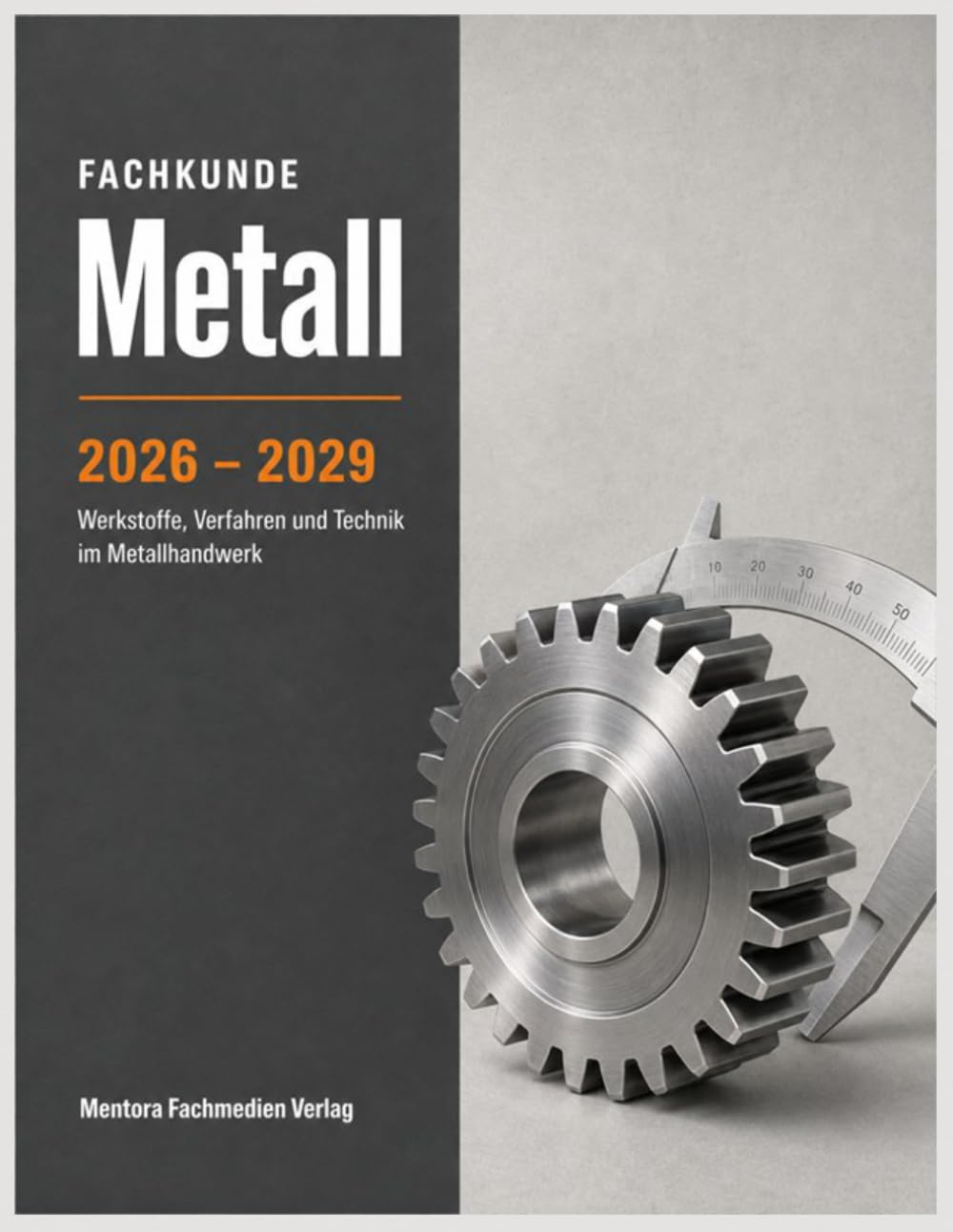 Fachkunde Metall 2026 - 2029: Werkstoffe, Verfahren und Technik im Metallhandwerk baixar o livro de graça