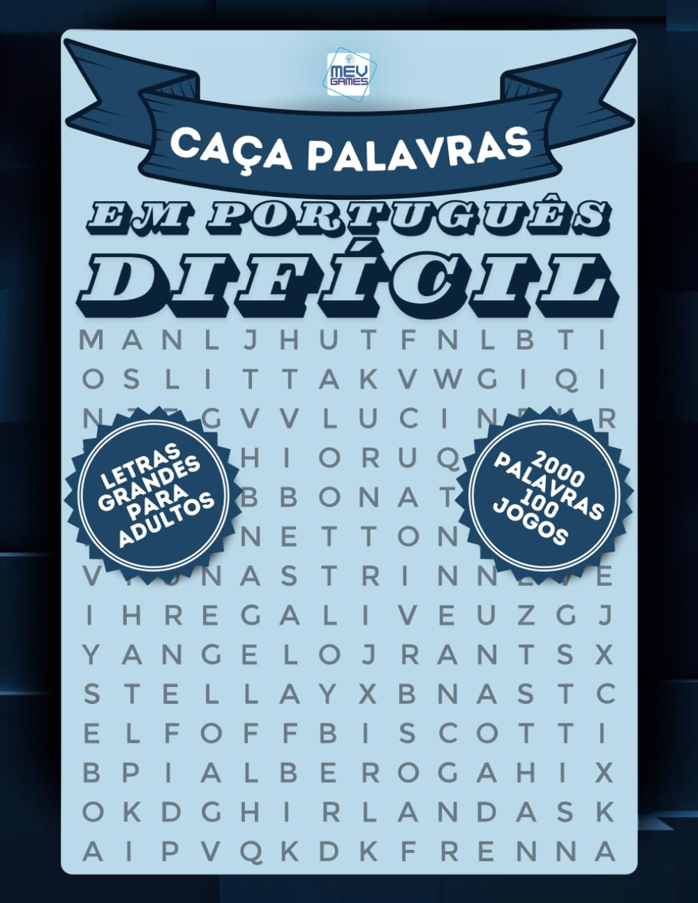 ler totalmente Caça Palavras Em Português Difícil: Portuguese Word Search For Adults Large Print – Letras Grandes | Livro em português com 100 Jogos & + de 2000... e Viagens | MEV Games (Portuguese Edition)