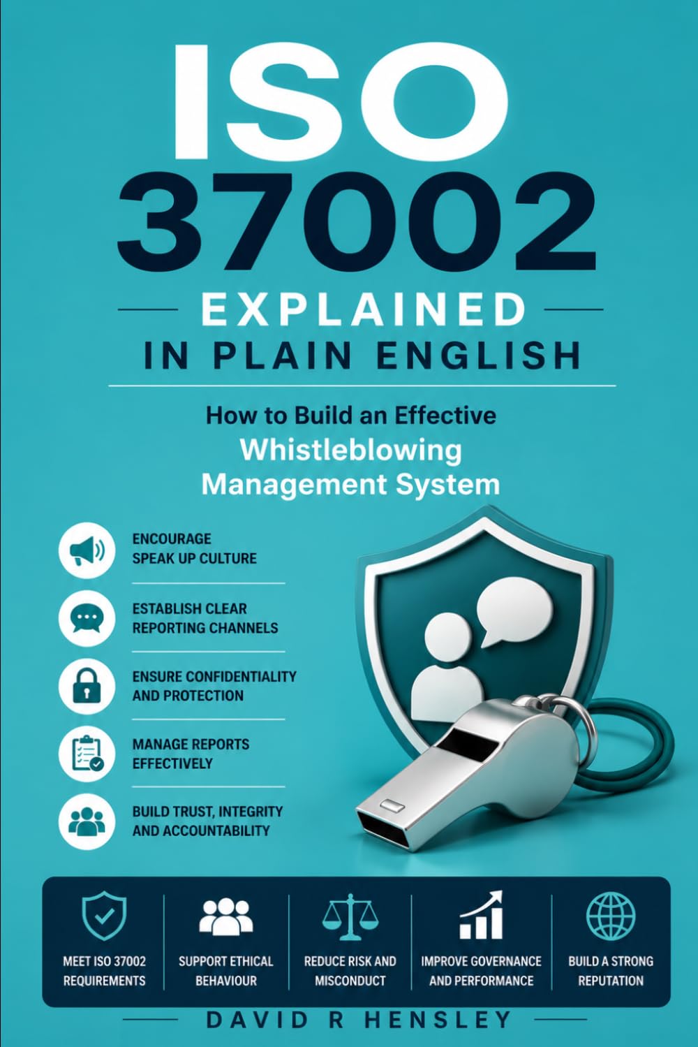ler totalmente ISO 37002 Explained in Plain English: How to Build an Effective Whistleblowing Management System
