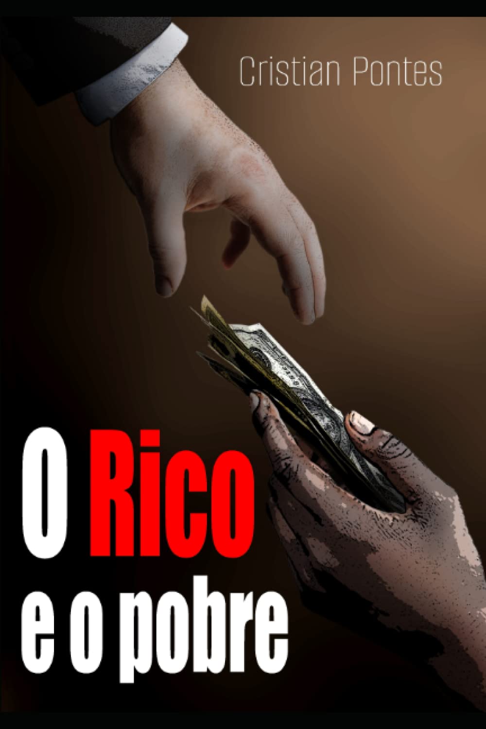 ler totalmente O Rico e o pobre: Um livro para mudar sua vida financeira