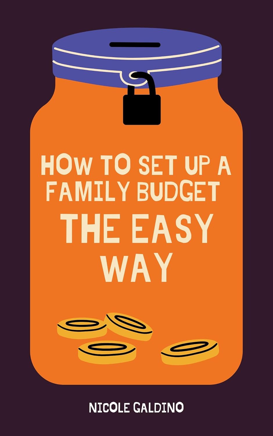How To Set Up a Family Budget The Easy Way: A Modern Guide to Managing Money, Reducing Stress, and Building Financial Freedom (English Edition) baixar livro de graça