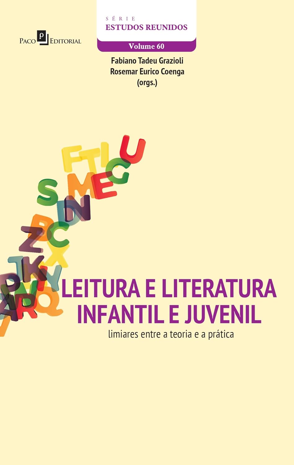 Leitura e Literatura Infantil e Juvenil: Limiares Entre a Teoria e a Prática baixar livro de graça