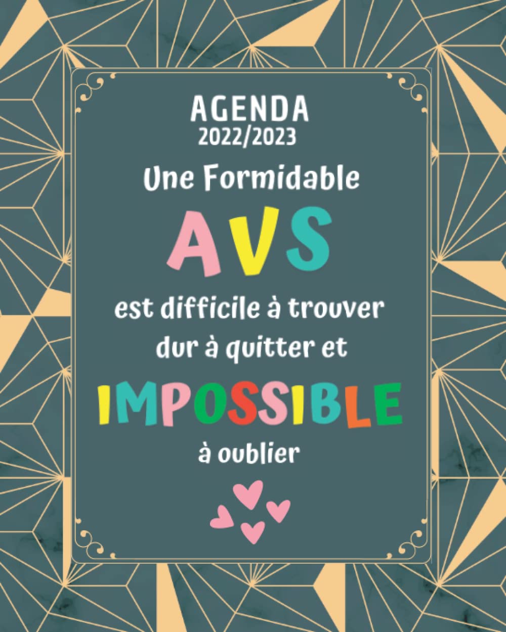 Cadeau AVS Ecole: Agenda 2022 2023 | Planificateur Semainier 29 AOUT 2022 - 30 JUILLET 2023 | Très pratique et Élégant. (French Edition) baixar o livro de graça