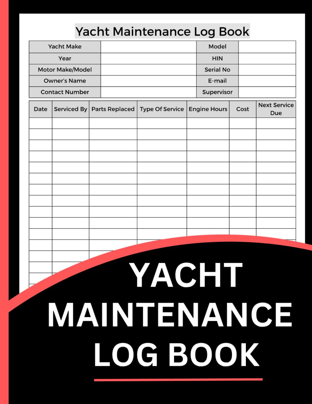 Yacht Maintenance Log Book (8.5 x 11 Inches): Vessel Service Records, Inspection Journal & Marine Care Tracker baixar o livro de graça