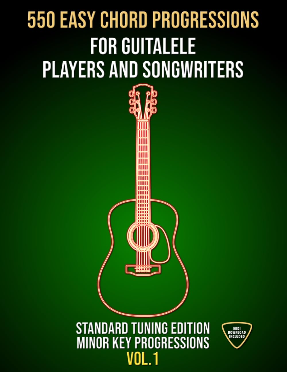 550 Easy Chord Progressions for Guitalele Players and Songwriters. Vol. 1: Minor Key Progressions for Acoustic or Electric Guitarlele. Notes, Chord... MIDI Download Included. Beginner to Advanced. baixar o livro de graça