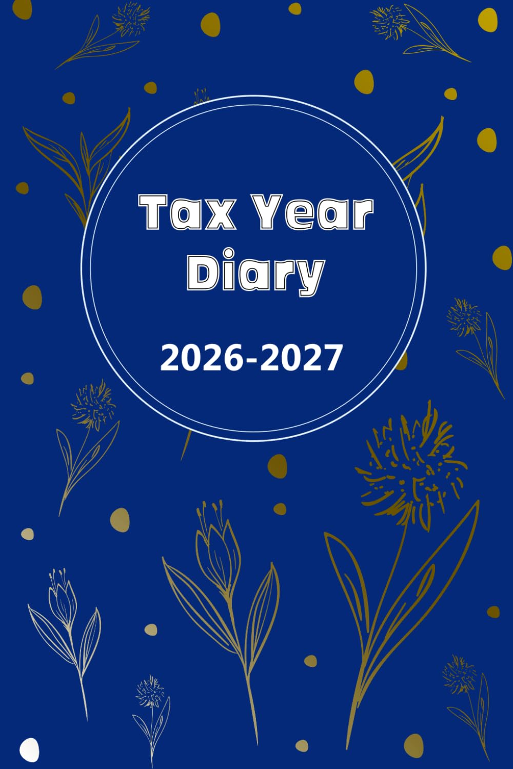 Tax Year Diary 2026-2027: For Self Employed and Small Business, Perfect to Record Income & Expenses from April 2026 to April 2027. baixar livro de graça