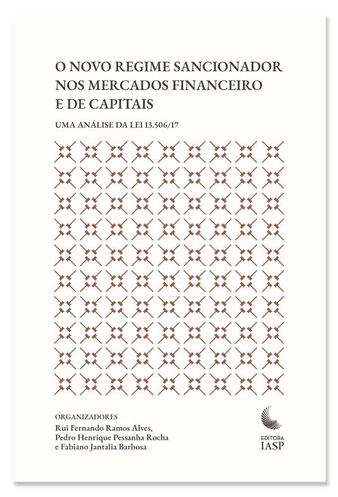 O Novo Regime Sancionador Nos Mercados Financeiro E De Capitais baixar o livro de graça