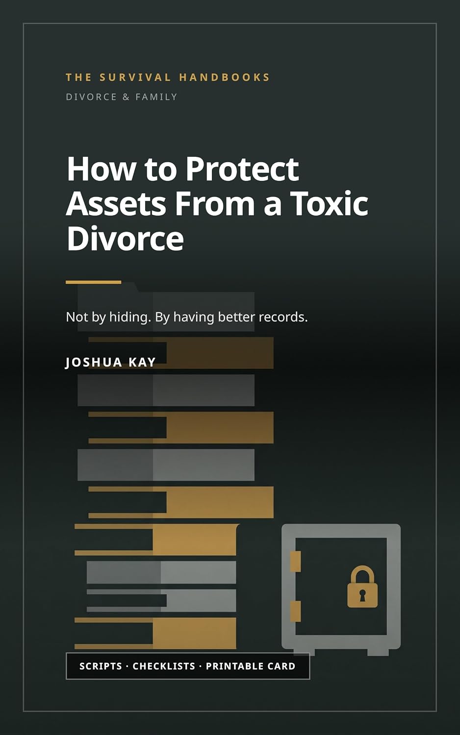 capítulo por capítulo baixar How to Protect Assets From a Toxic Divorce: Not by hiding. By having better records. (Divorce & Family Book 2) (English Edition)