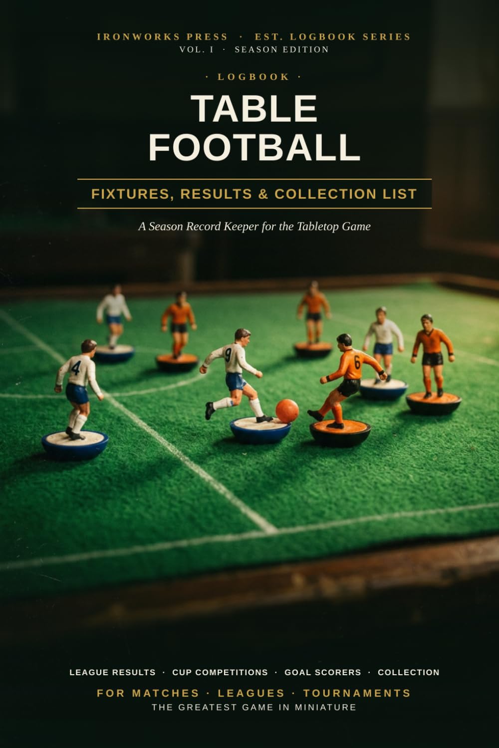 Table Football: Fixtures, Results and Collection List – A Season Record Keeper & 1,020-Line Collection Log for Subbuteo and Tabletop Football Fans: Fixtures, Results and Collection List baixar o livro de graça