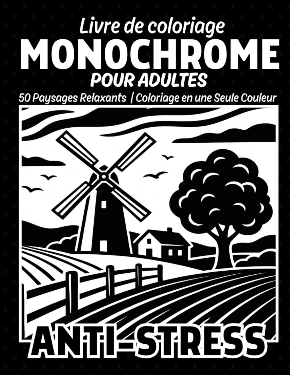 capítulo por capítulo baixar Livre De Coloriage Monochrome Pour Adulte anti-stress: 50 Paysages Naturels Relaxants, Coloriage en une Seule Couleur, Calme, Détente, Scènes Apaisantes et Maisons Cosy (French Edition)