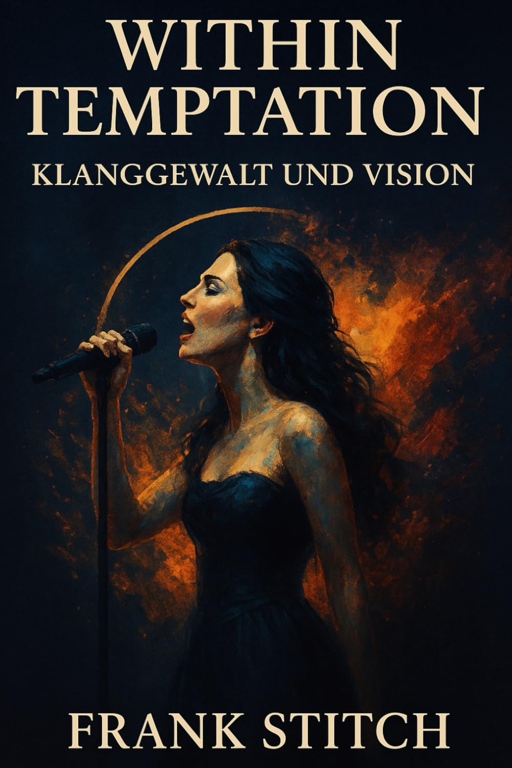 ler totalmente Within Temptation – Klanggewalt und Vision (German Edition)