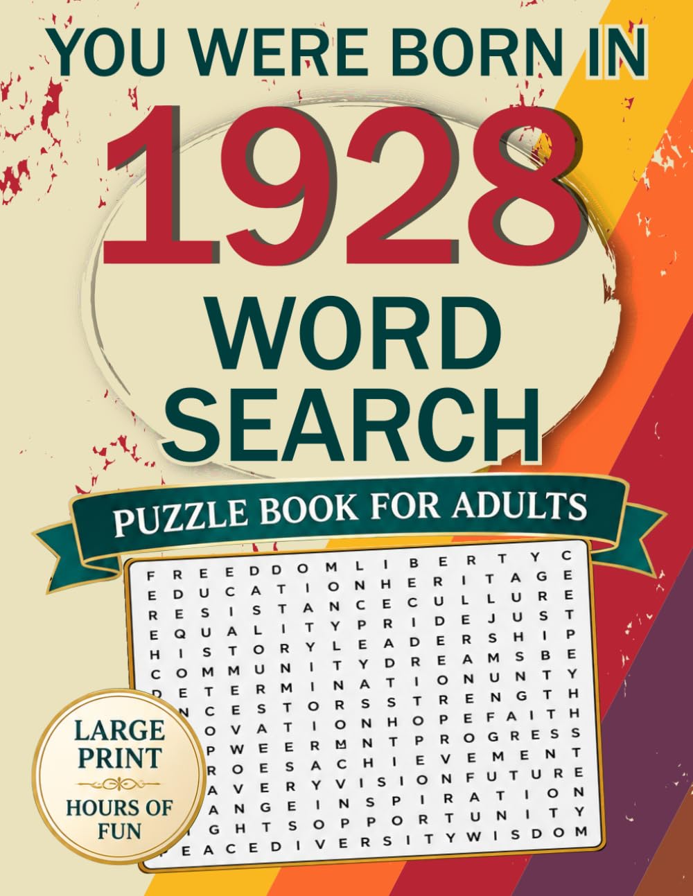 ler totalmente You Were Born in 1928 Word Search Puzzle Book for Adults: 85 Large Print Puzzles with Solutions Featuring Nostalgic Words, Memories, History and Everyday Life