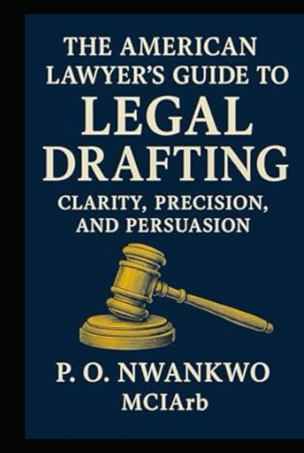 The American Lawyer’s Guide to Legal Drafting: Clarity, Precision, and Persuasion baixar o livro de graça