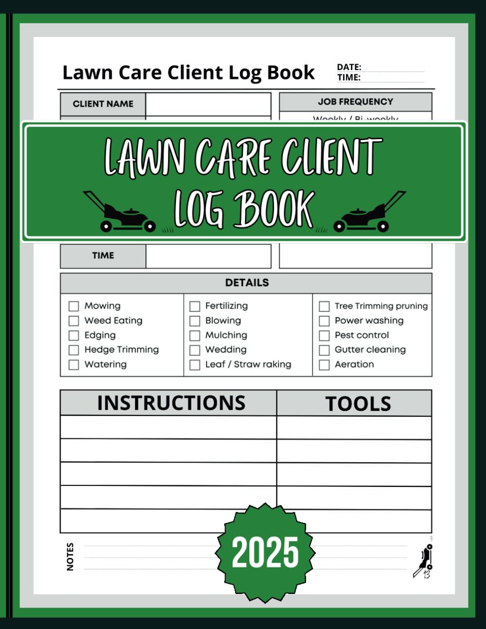 Lawn Care Client Log Book 2025: Track Jobs, Payments, and Lawn Maintenance with Ease. baixar o livro de graça