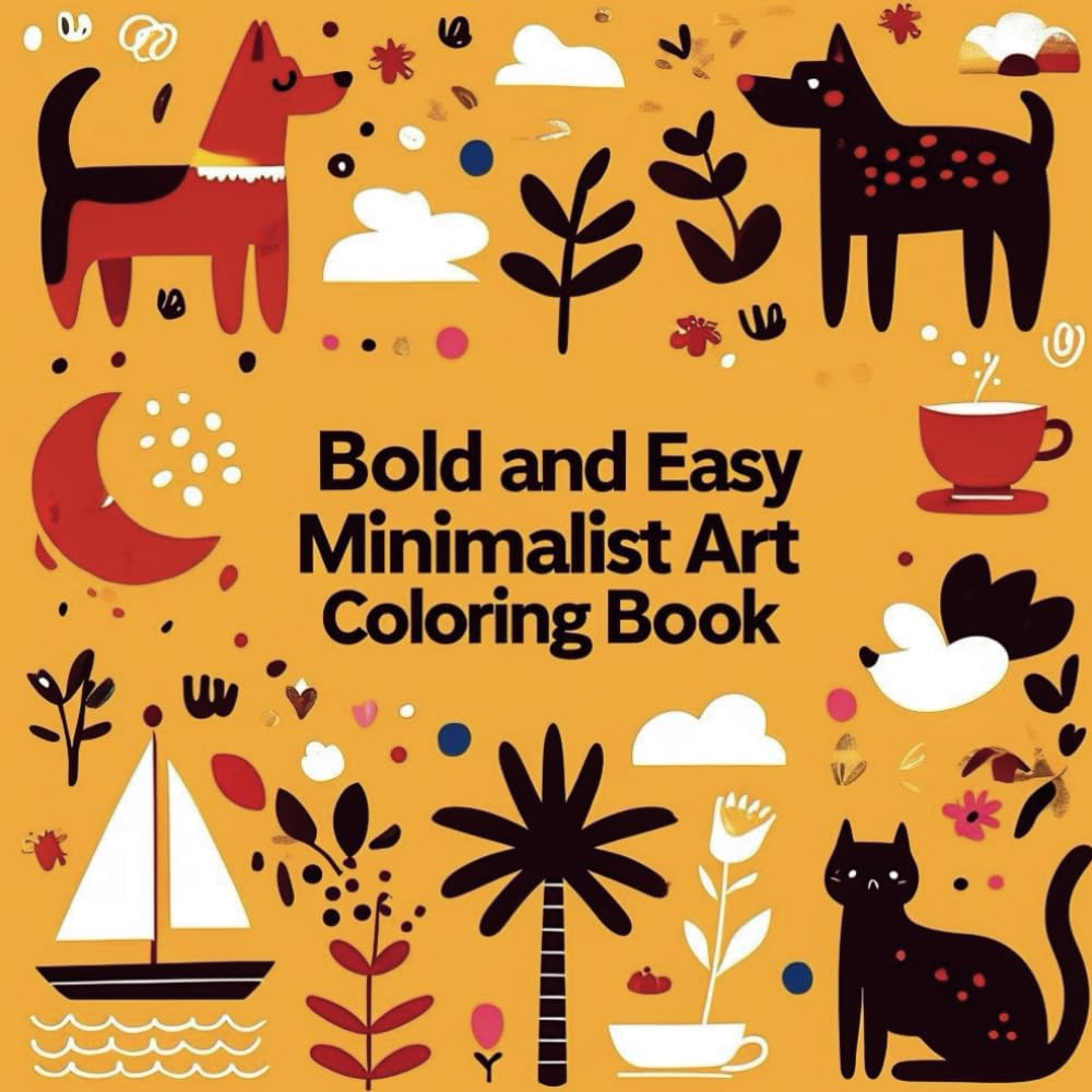 ler totalmente Bold & Simple: A Minimalist Coloring Adventure: Relaxing, Easy-to-Color Designs for All Skill Levels