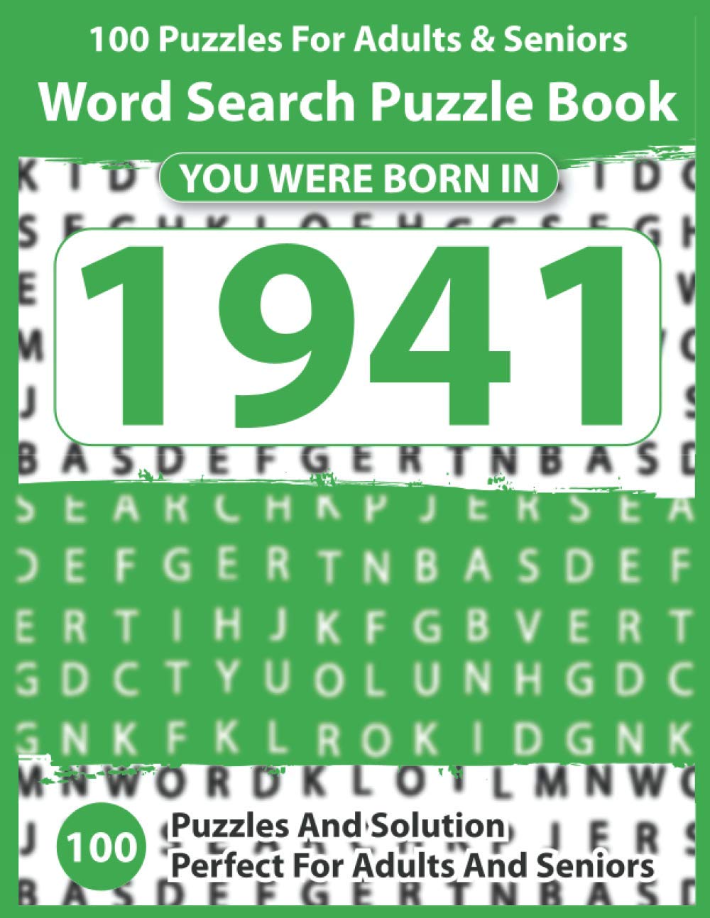 capítulo por capítulo baixar Word Search Puzzle Book: You Were Born In 1941: 100 Puzzles & Over 3000 Words With Full Solutions Large Size-Ultimate Word Search Puzzles Book For Adults 100 Word Search Puzzles