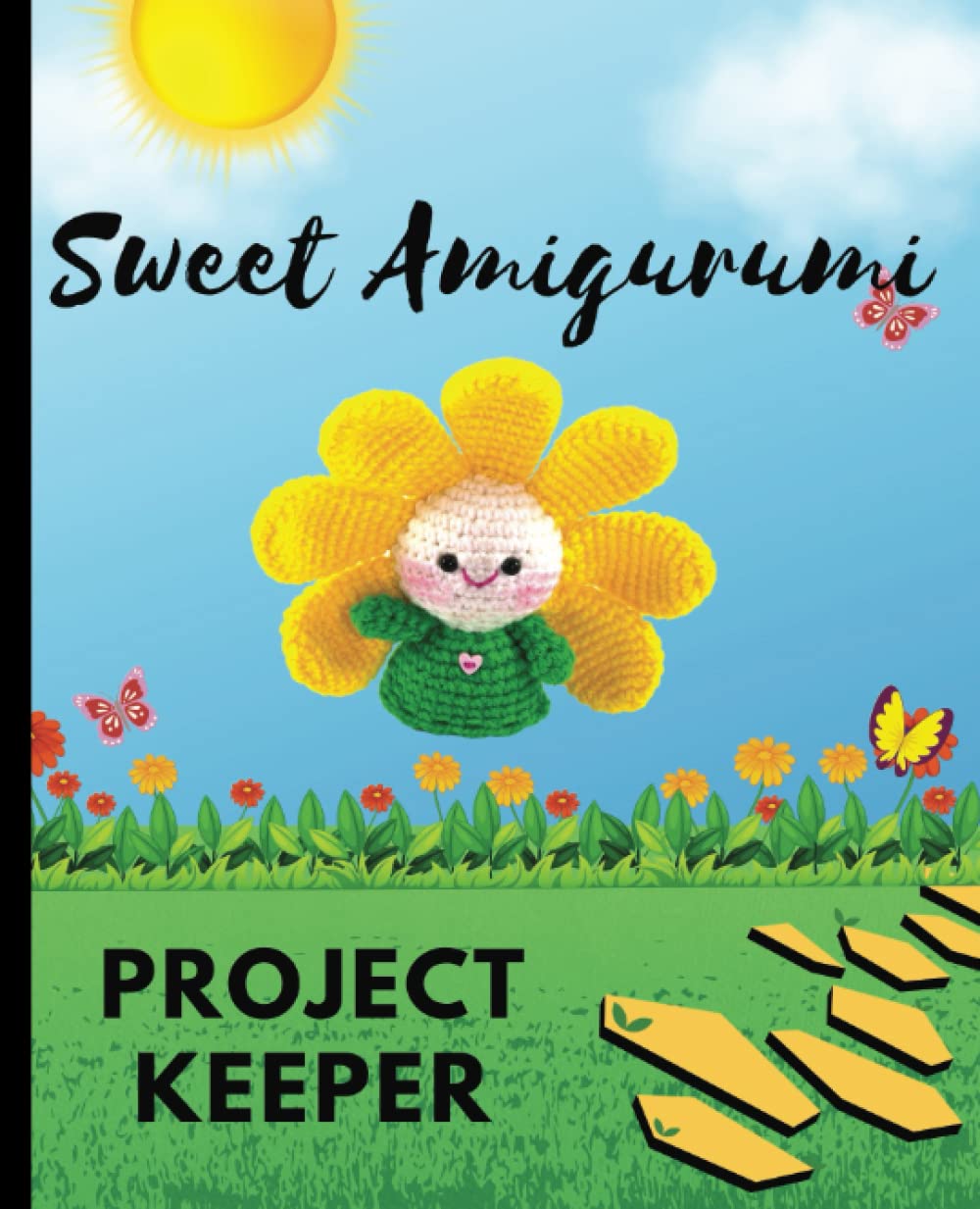Sweet Amigurumi Project Keeper: Log Your Amigurumi projects on the detailed questionnaire pages in this 7.5 X 9 logbook baixar livro de graça