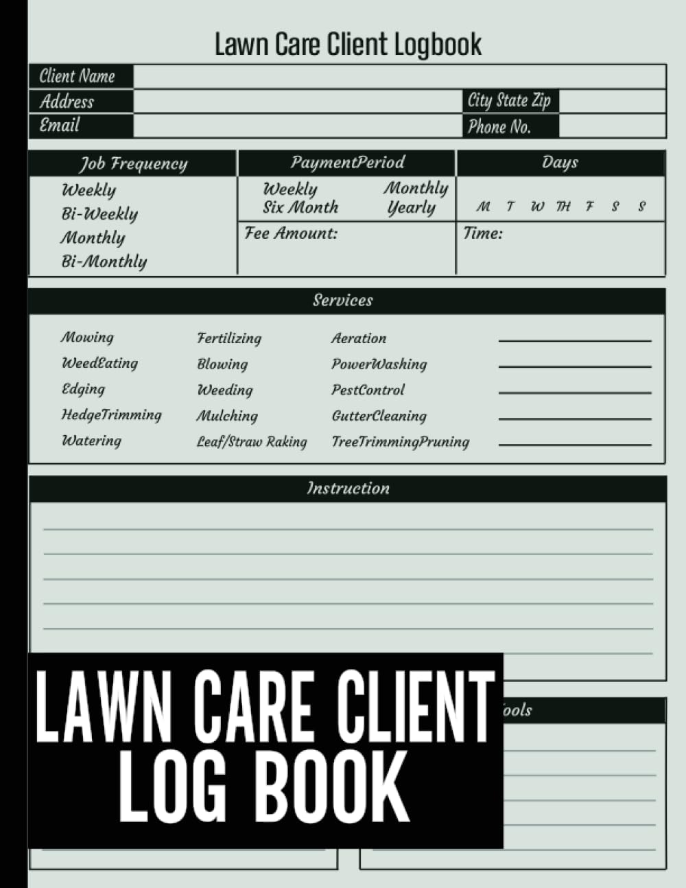 ler totalmente lawn care client log book: Stay Organized and Professional with Our Lawn Care Appointment Logbook -Track And Record Your Client's Information Easily,110 Pages 8.5x11 Inches- 120 Pages.
