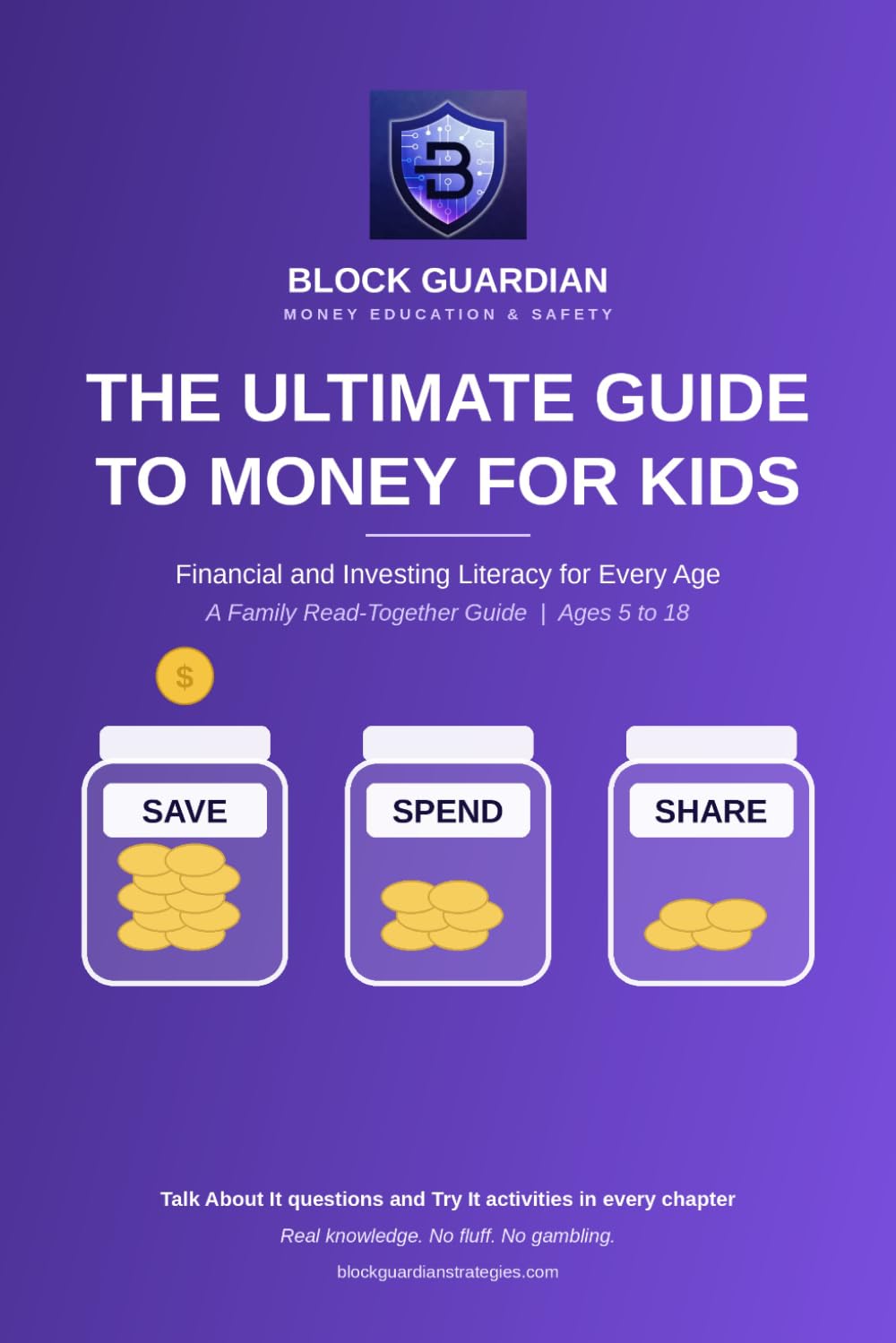 capítulo por capítulo baixar The Ultimate Guide to Money for Kids: Financial and Investing Literacy for Every Age: A Family Read-Together Guide