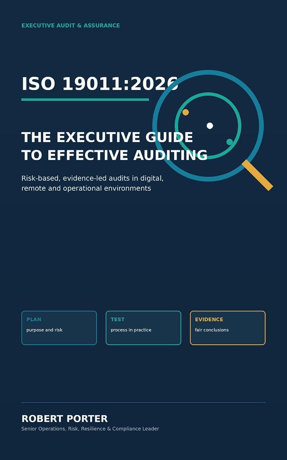 ler totalmente ISO 19011:2026: The Executive Guide to Effective Auditing (English Edition)