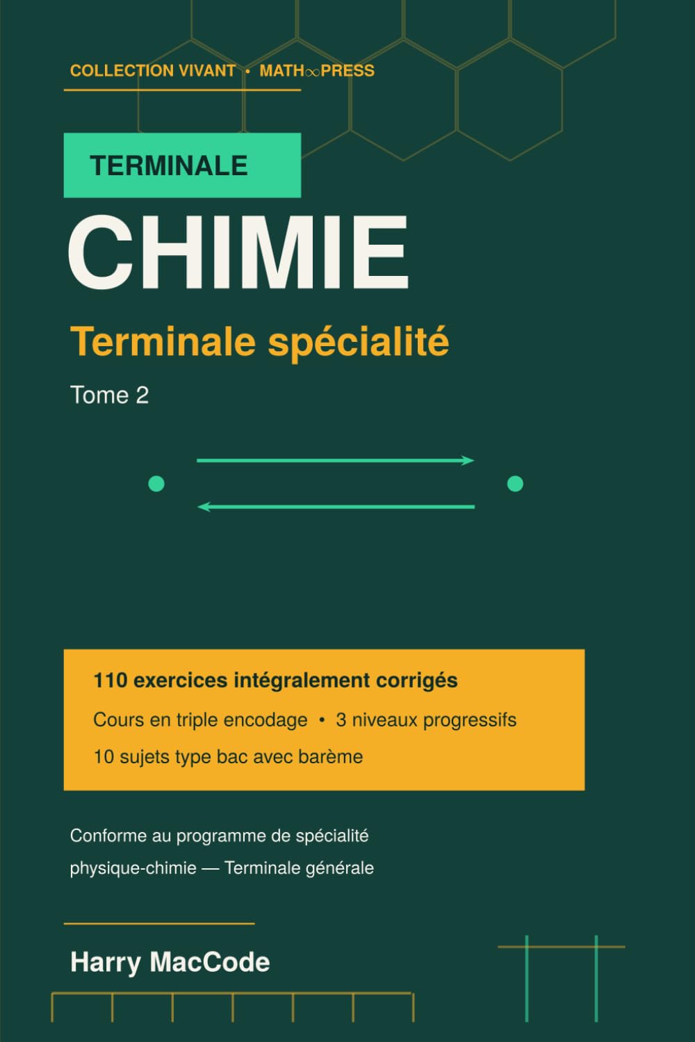 capítulo por capítulo baixar Chimie Terminale spécialité: Tome 2: cours complet et 110 exercices corrigés — préparation au bac (Physique - Chimie — Collection Sciences Vivantes) (French Edition)