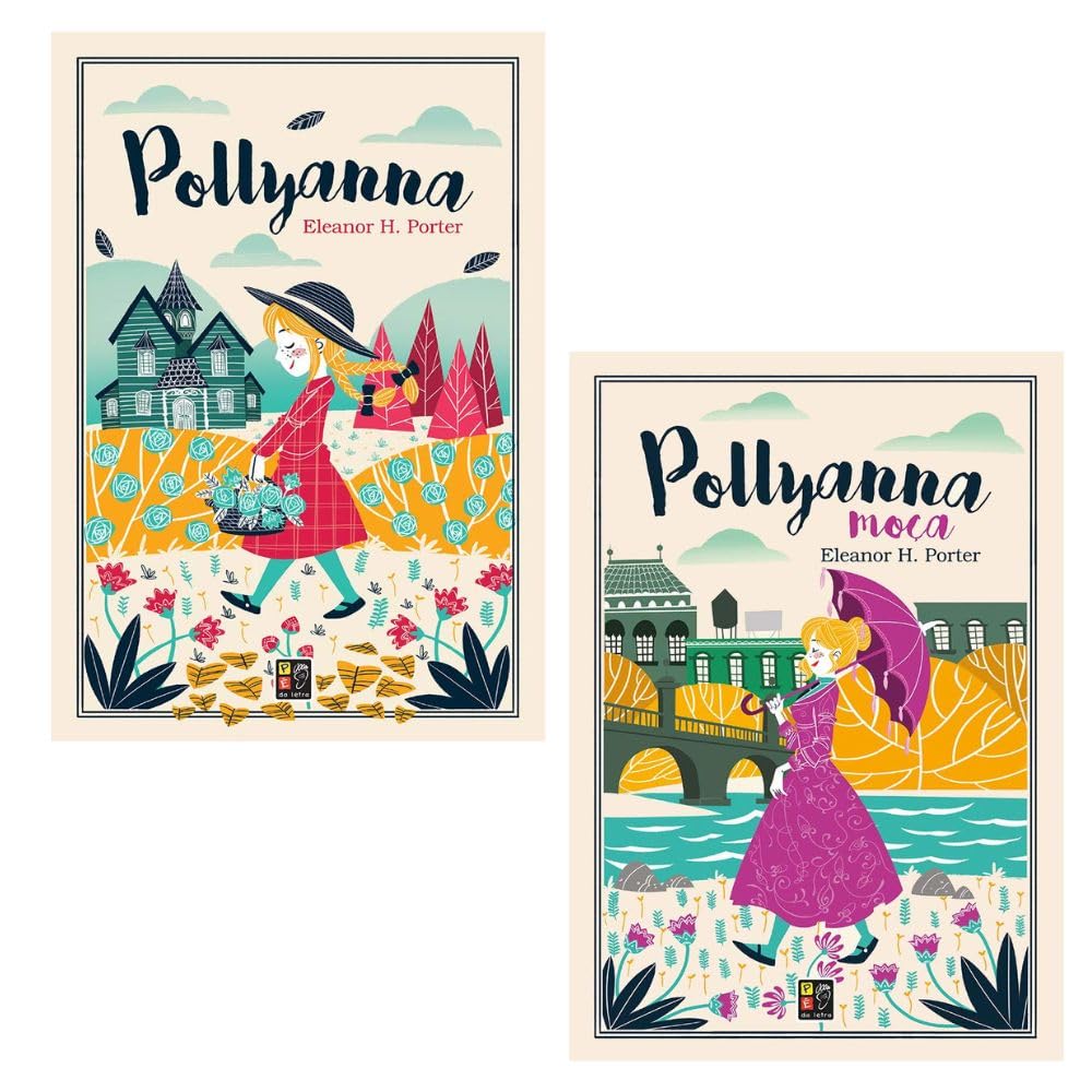 ler totalmente Coleção Livros Pollyanna e Pollyanna Moça | Editora Pé da Letra