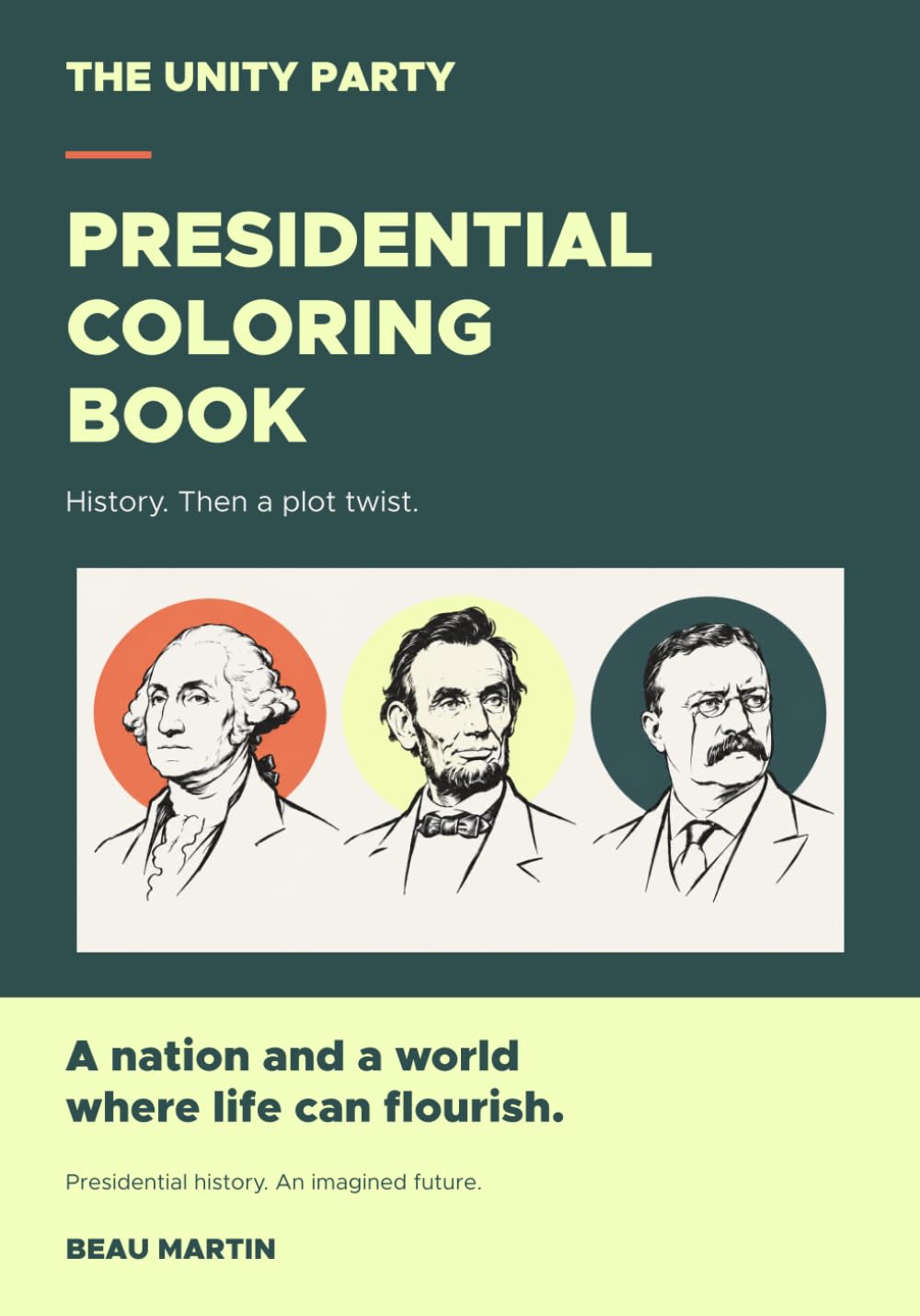 ler totalmente The Unity Party: Presidential Coloring Book