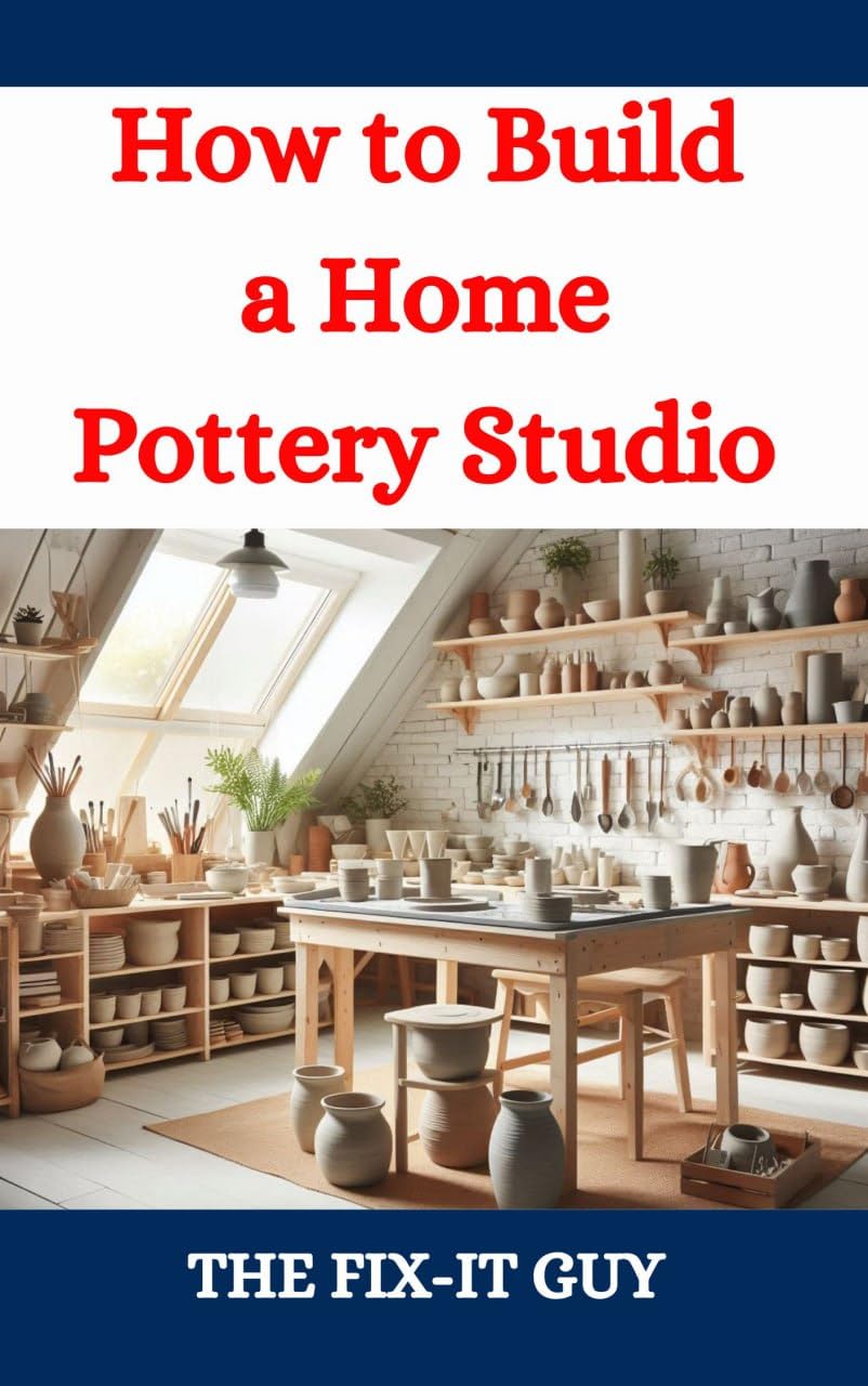How to Build a Home Pottery Studio: A DIY Guide to Creating Your Ideal Ceramic Workspace From Planning to Setup (English Edition) baixar livro de graça