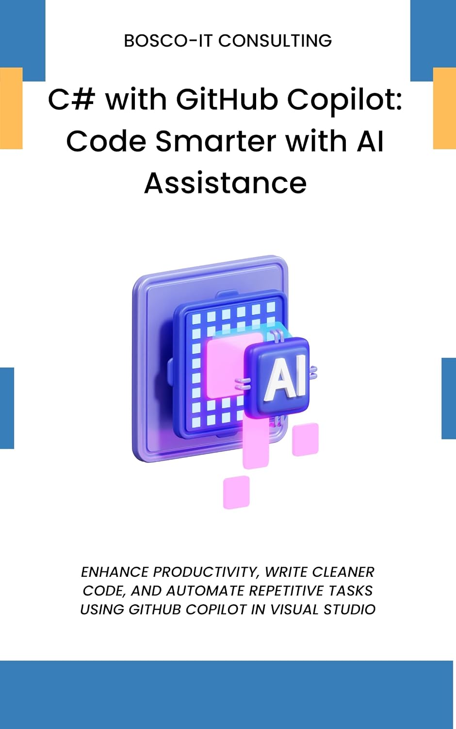 ler totalmente C# with GitHub Copilot: Code Smarter with AI Assistance: Enhance Productivity, Write Cleaner Code, and Automate Repetitive Tasks Using GitHub Copilot in Visual Studio (English Edition)