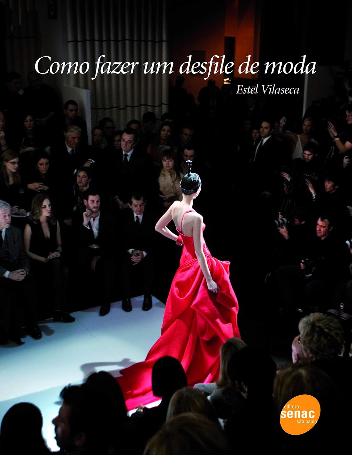ler totalmente Como fazer um desfile de moda