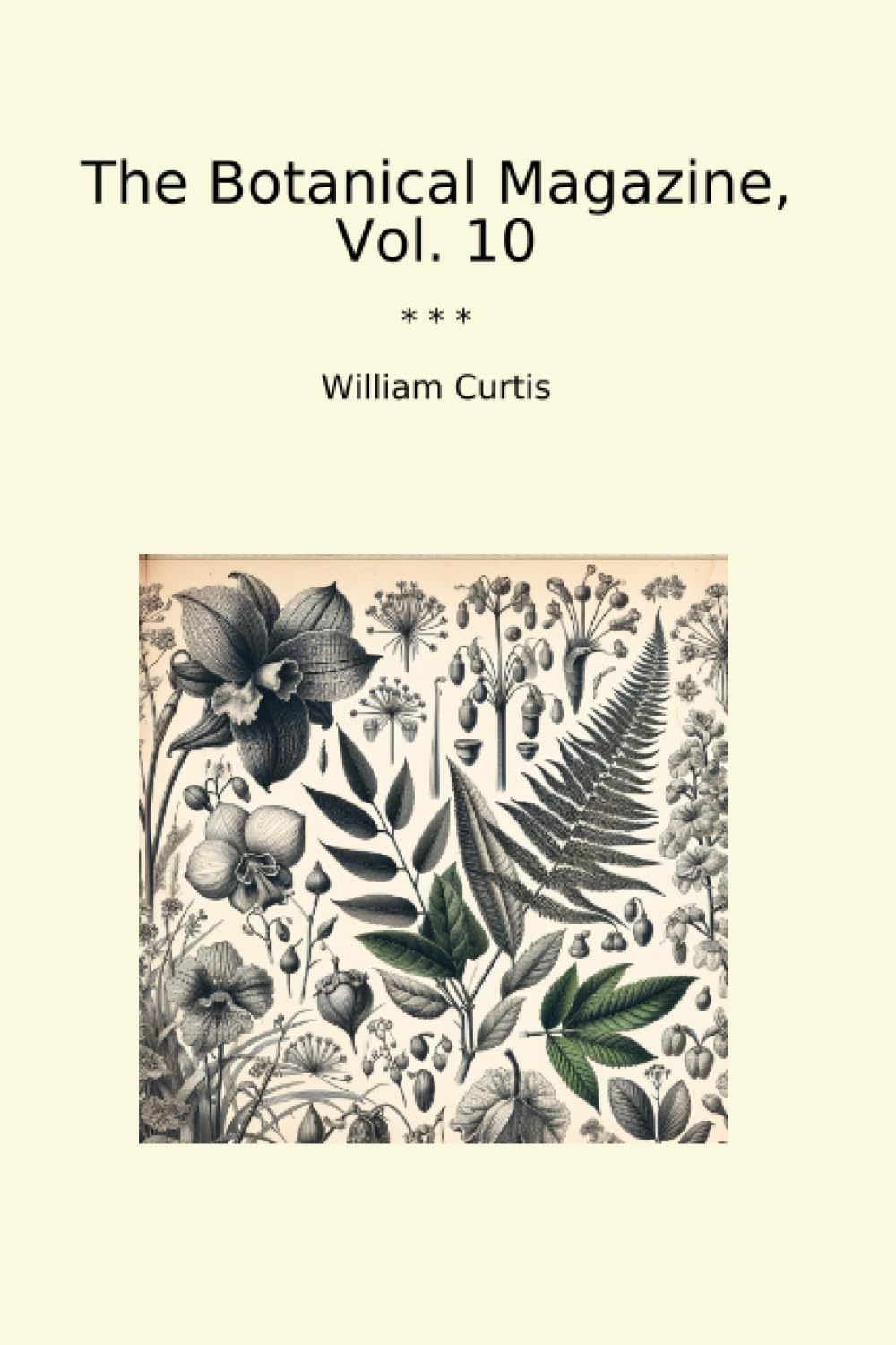 The Botanical Magazine, Vol. 10 (Classic Books) baixar livro de graça