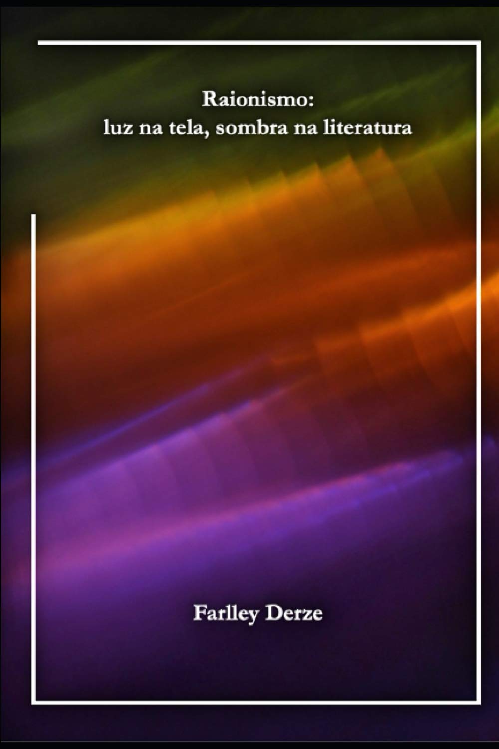 capítulo por capítulo baixar Raionismo: luz na tela, sombra na literatura