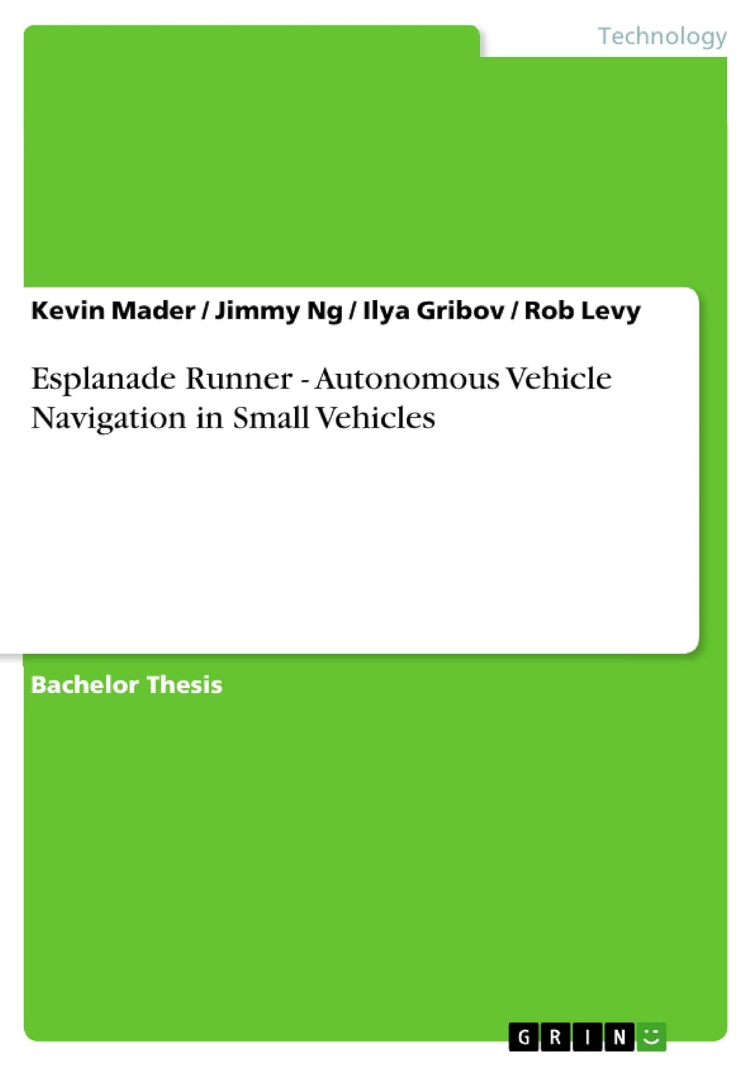ler totalmente Esplanade Runner - Autonomous Vehicle Navigation in Small Vehicles (English Edition)
