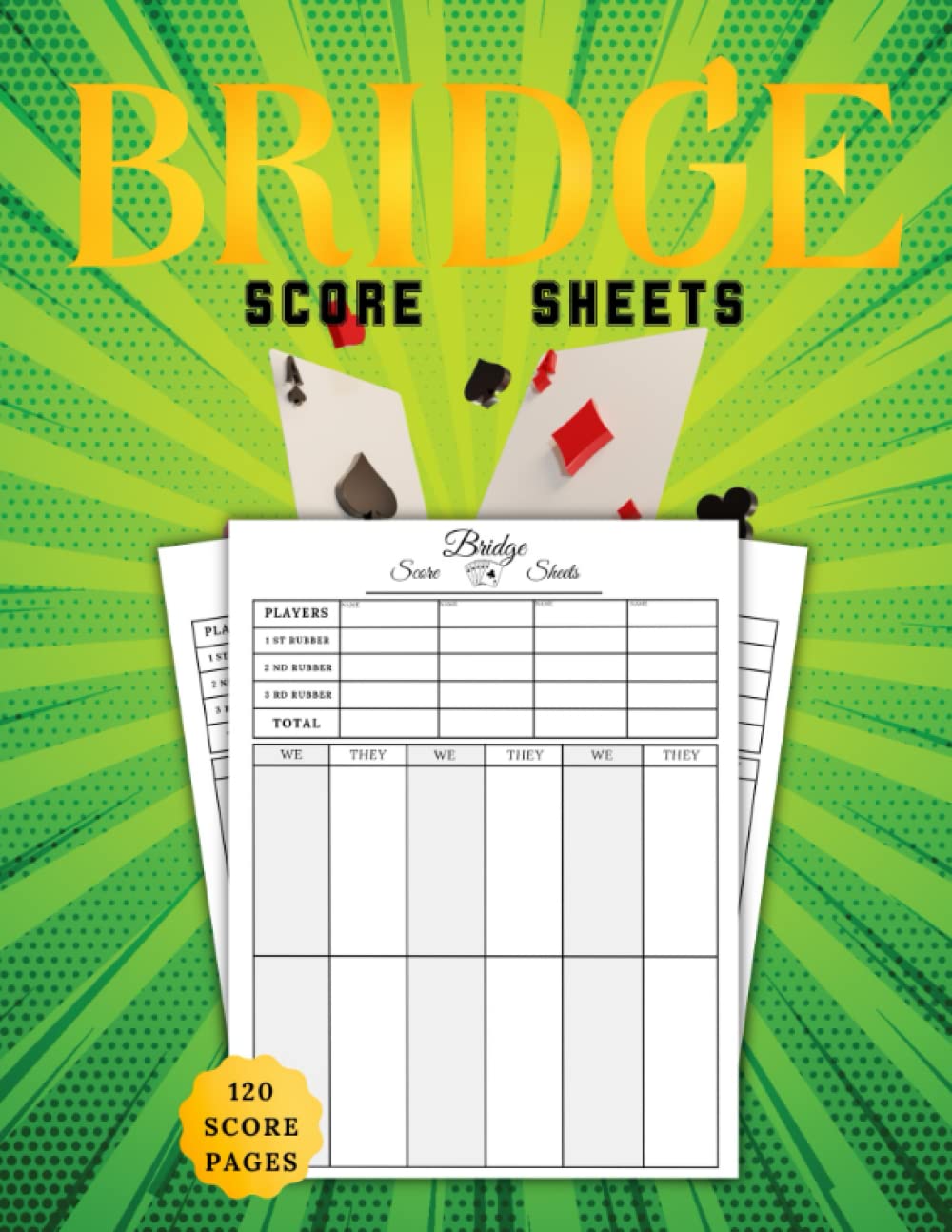 ler totalmente Bridge score sheets: 120 Bridge Score Pads for Scorekeeping, Bridge Scorebook, Score Cards Game, Record Keeper Book, with size 8,5" x 11" inches, (score book).