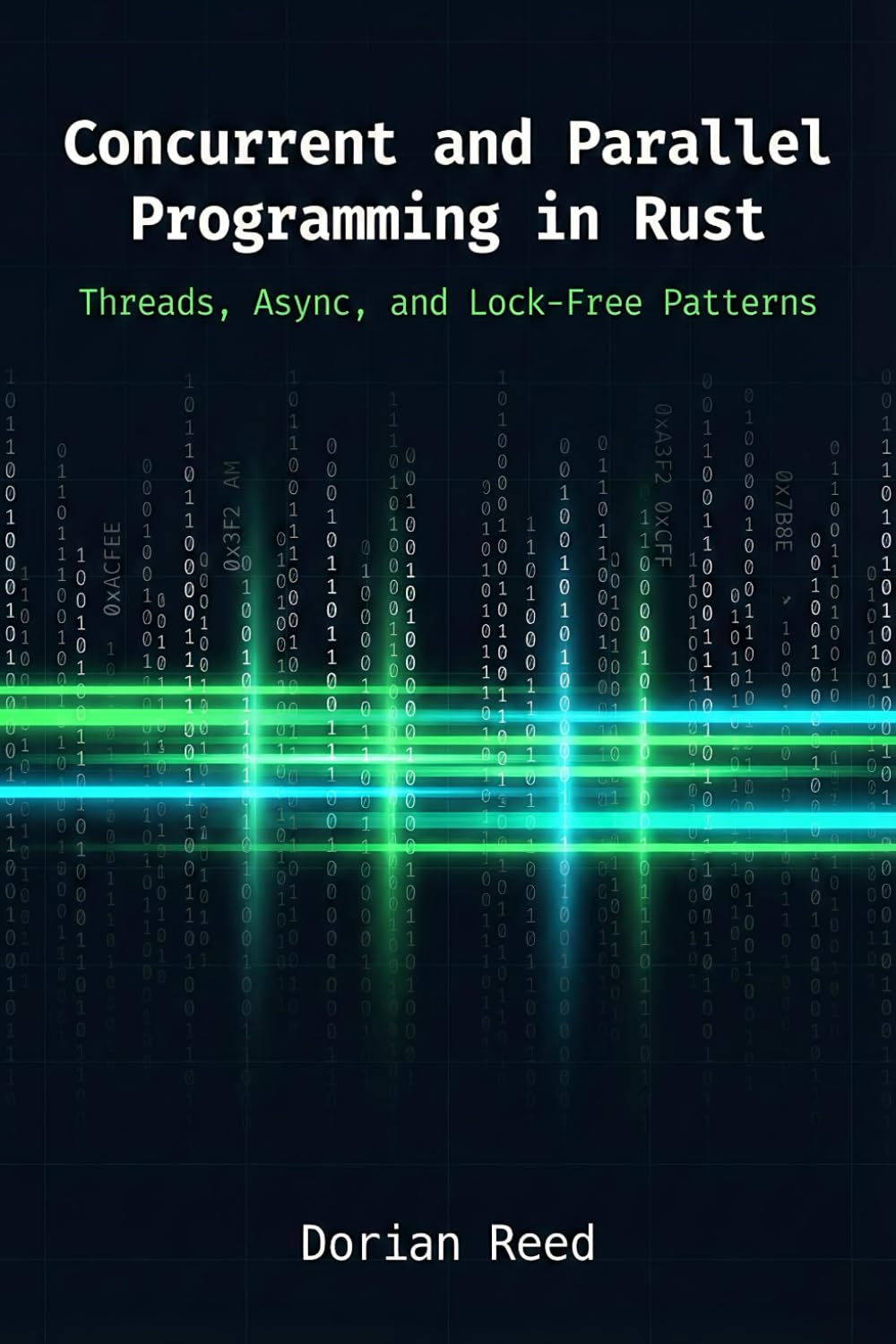 ler totalmente Concurrent and Parallel Programming in Rust: Threads, Async, and Lock-Free Patterns (Modern Systems Programming with Rust)
