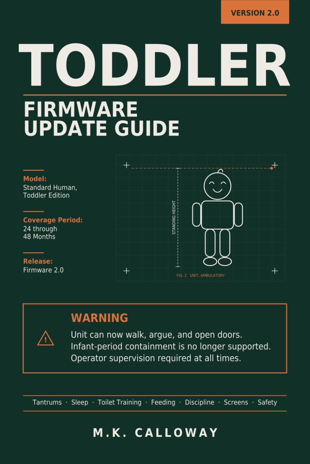 Toddler: Firmware Update Guide: The Complete Operator's Manual for Model Years 2 Through 4 (The Standard Human Manuals) baixar o livro de graça