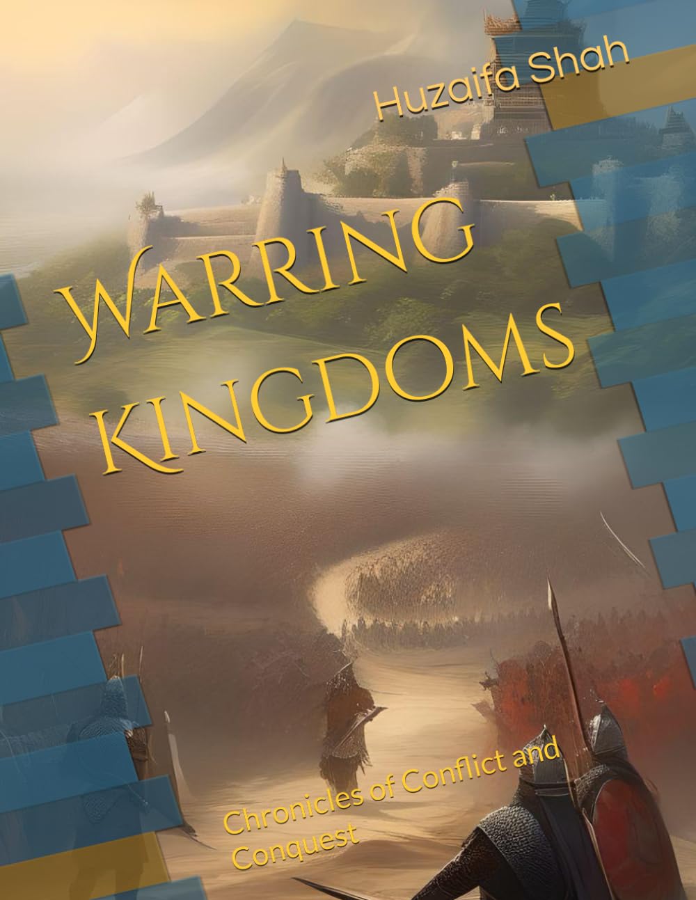 Warring Kingdoms: Chronicles of Conflict and Conquest baixar o livro de graça