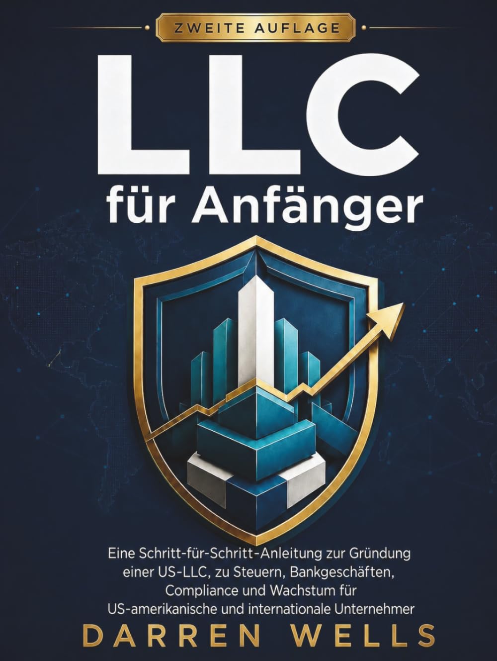 LLC für Anfänger: Eine Schritt-für-Schritt-Anleitung zur Gründung, Besteuerung, zum Bankwesen, zur Einhaltung gesetzlicher Bestimmungen und zum... internationale Unternehmer (German Edition) baixar livro de graça