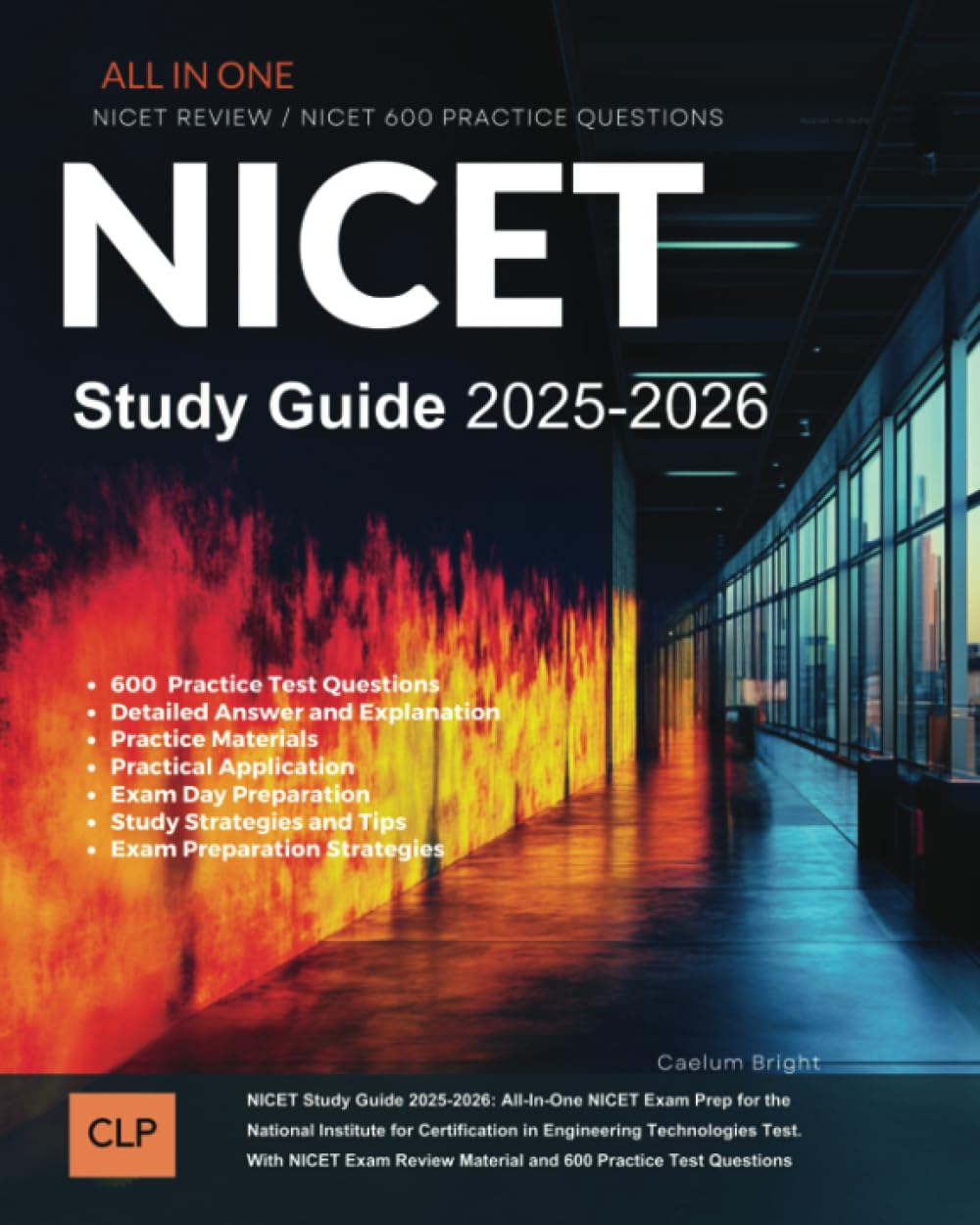 NICET Study Guide 2025-2026: All-In-One NICET Exam Prep for the National Institute for Certification in Engineering Technologies Test. With NICET Exam Review Material and 600 Practice Test Questions baixar o livro de graça