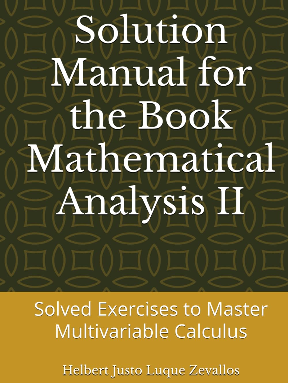 Solution Manual for the Book Mathematical Analysis II: Solved Exercises to Master Multivariable Calculus (Solution Manuals of the Bachelor's Degree in Mathematics Series) baixar o livro de graça