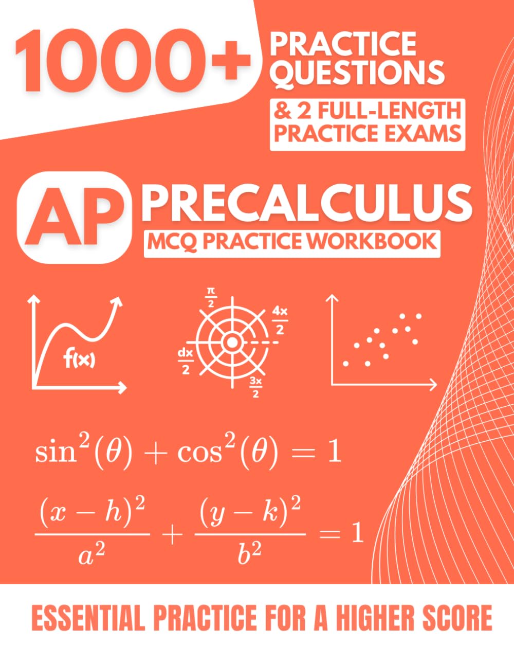 ler totalmente AP Precalculus MCQ Practice Workbook: 1000+ Practice Questions & 2 Full-Length Practice Exams for the College Board Advanced Placement Test