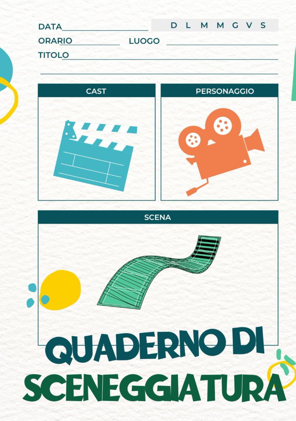 Quaderno di Sceneggiatura: strumento essenziale per catturare idee creative, scene e personaggi, Regalo perfetto per gli sceneggiatori, 7’’x 10’’ (17,8 x 10,5 cm), 132 pagine (Italian Edition) baixar o livro de graça