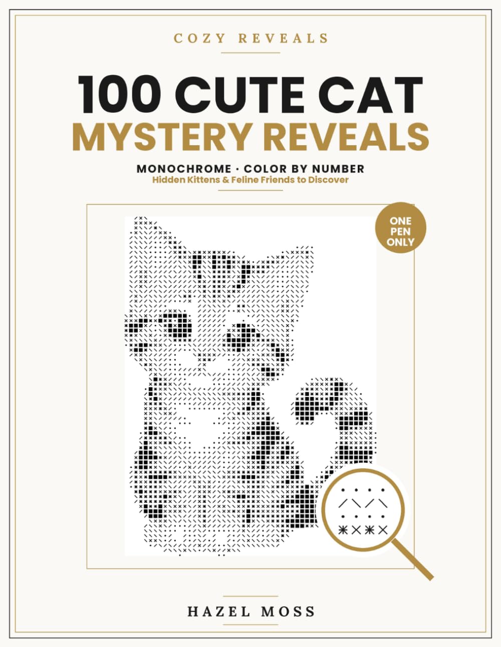 Cozy Reveals: 100 Cute Cat Mystery Reveals: Hidden Kittens & Feline Friends to Discover - Monochrome Color by Number - One Pen Only baixar livro de graça