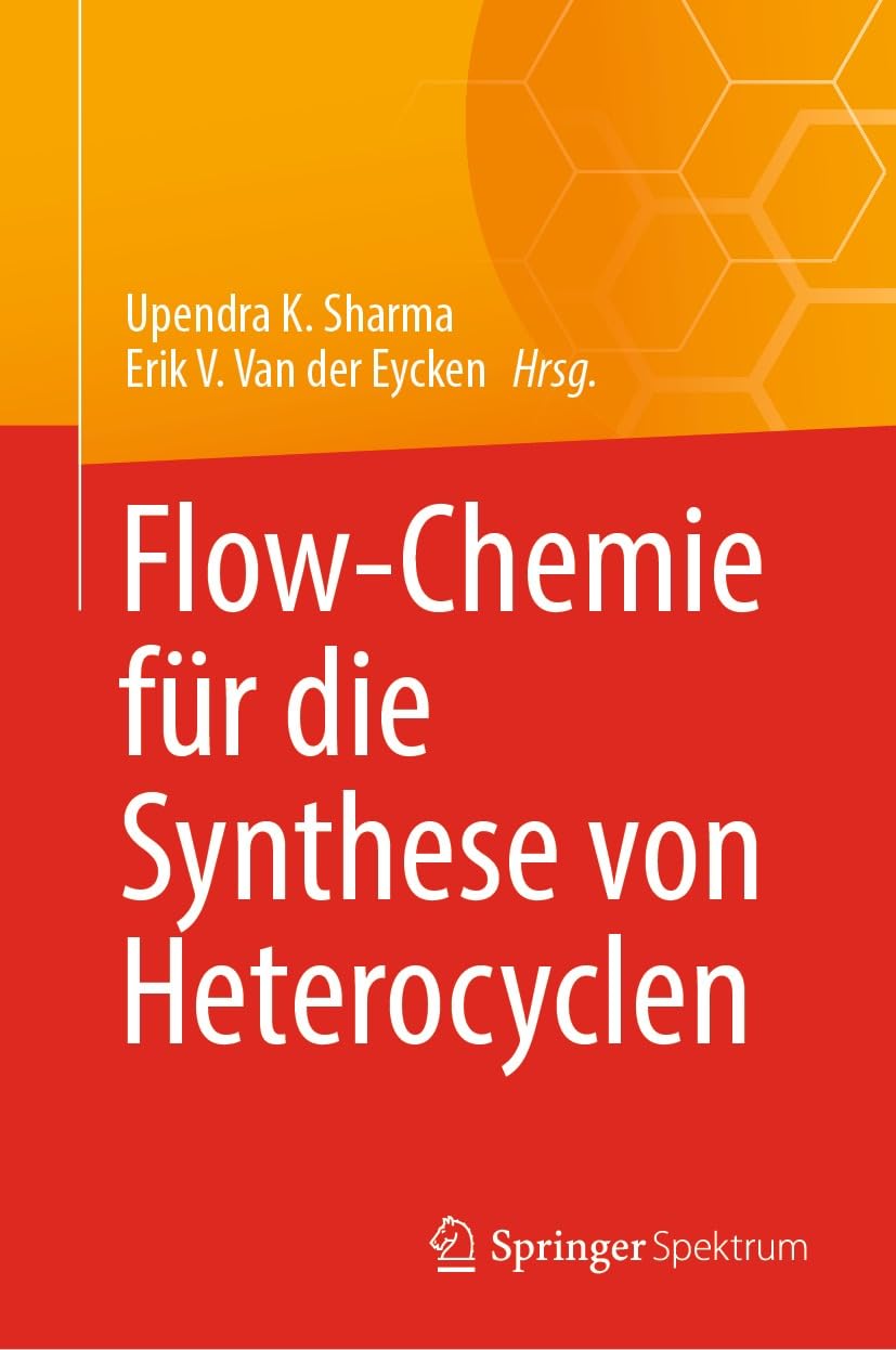 Flow-Chemie für die Synthese von Heterocyclen (German Edition) baixar o livro de graça
