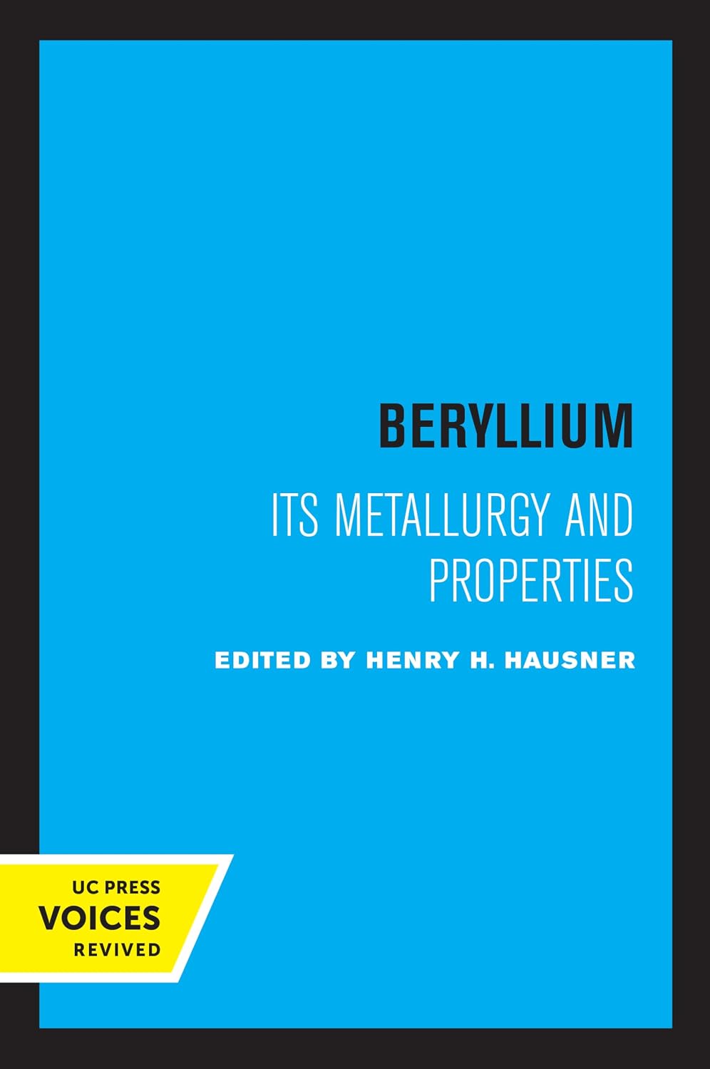 ler totalmente Beryllium: Its Metallurgy and Properties (English Edition)