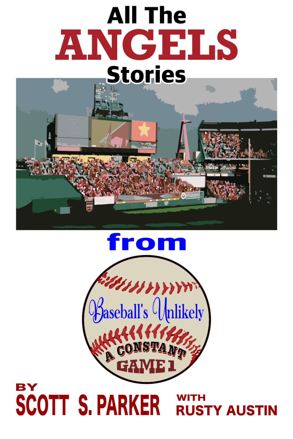 capítulo por capítulo baixar Baseball's Unlikely: A Constant The Angels (Scott S. Parker’s MLB History Collection)